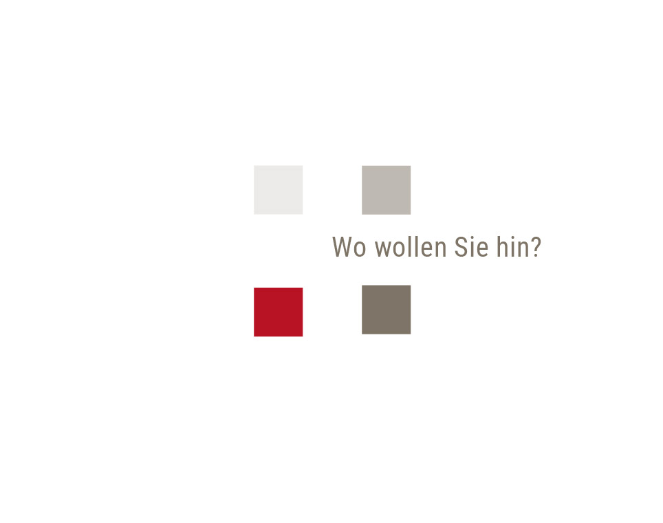 Wo wollen Sie hin?